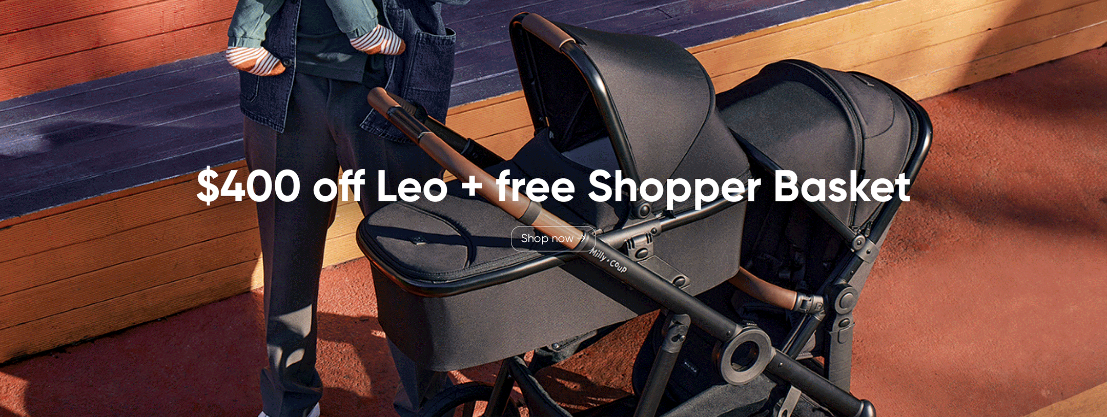 $400 off Leo + free Shopper Basket | $300 off Milo2 | $100 off Pixi | $170 off Pixi Newborn Bundle | Shop now